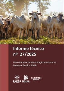 Informe Técnico nº 27 – Plano Nacional de Identificação Individual de Bovinos e Búfalos (PNIB)