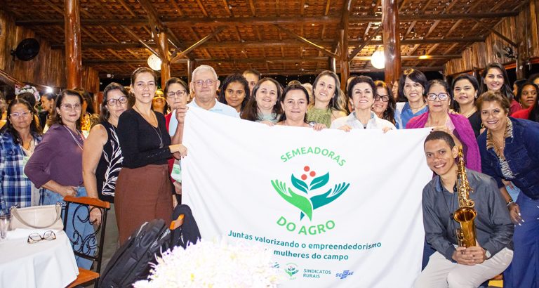 Semeadoras do Agro reforçam protagonismo feminino em evento...