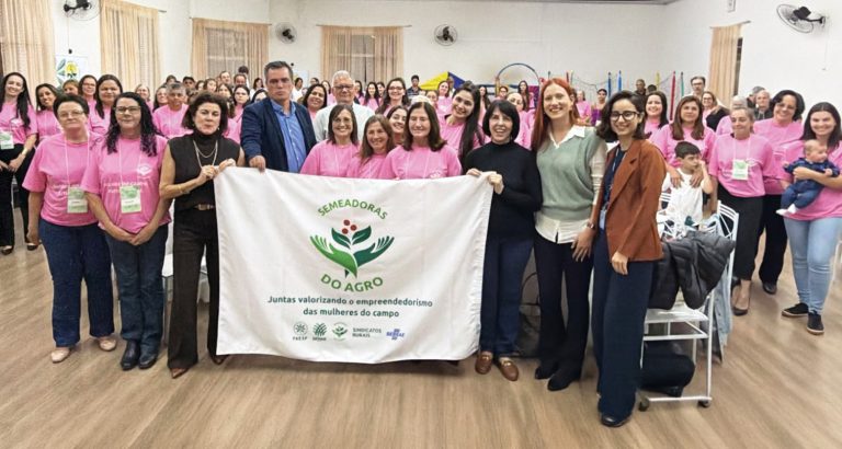 Semeadoras do Agro celebram a força da mulher do campo